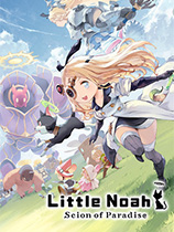 小小诺娅:乐园继承者