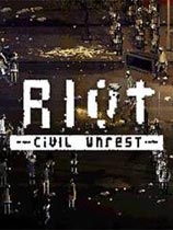Riot - Civil Unrest