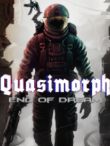 Quasimorph: End of Dream