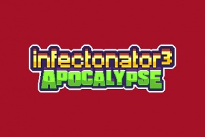 僵尸入侵3启示录中文版(Infectonator 3: Apocalypse)